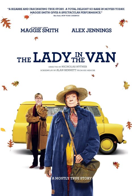 The Lady in the Van credit IMDB http://ia.media-imdb.com/images/M/MV5BOTY0MjM3NTQyOF5BMl5BanBnXkFtZTgwMzcwNjUxNzE@._V1__SX726_SY689_.jpg 