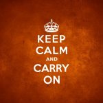 Keep calm and carry on - Free for commercial use No attribution required - Credit Pixabay