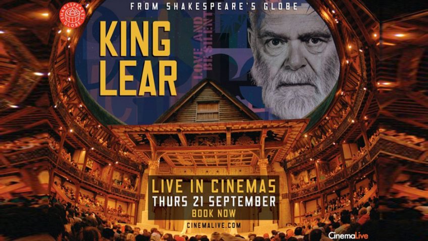 King Lear will be broadcast live in over 300 cinemas across the UK & Ireland for one night only