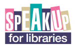 Speak up for libraries now!