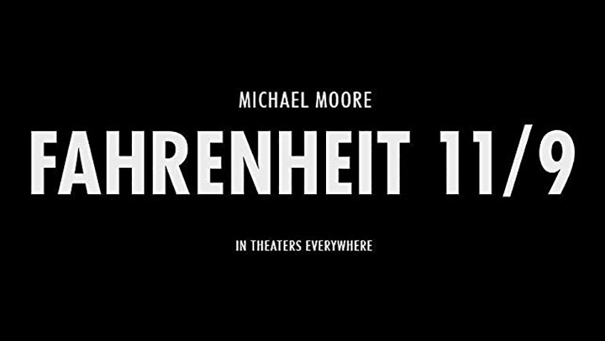 Fahrenheit 11/9 is pure Moore and won’t be high on Donald Trump’s viewing list
