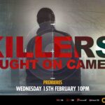 Brand new original series “Killers: Caught on Camera”, comes to CBS Reality this month.